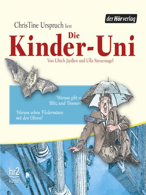 cover image of Die Kinder-Uni Bd 3--2. Forscher erklären die Rätsel der Welt